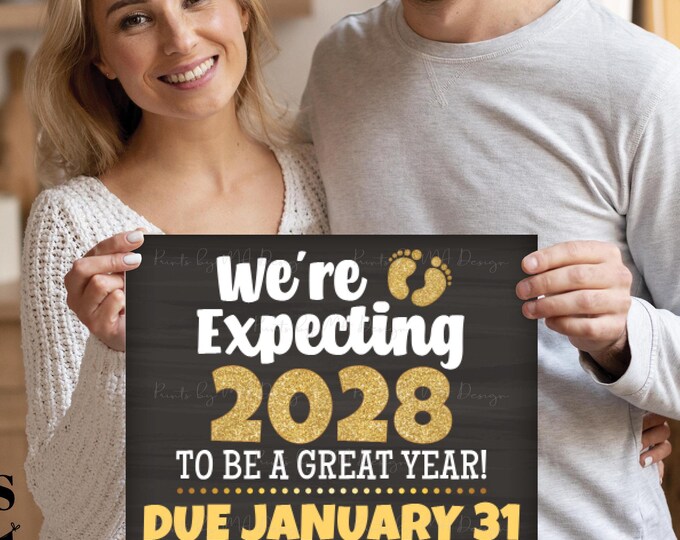 Editable New Years Pregnancy Announcement, We're Expecting, Be a Great Year, Custom PRINTABLE Baby Reveal Sign <Edit Yourself w/Corjl>