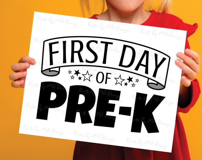 SALE! First Day of Pre-K Sign, Starting Preschool School Year, B&W PRINTABLE 8x10/16x20” First Day of School Sign <ID>