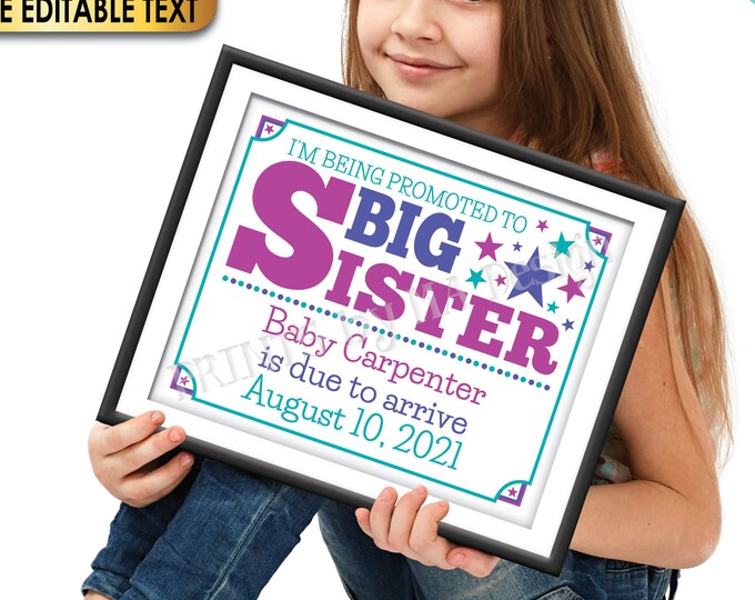 I'm Being Promoted to Big Sister Pregnancy Announcement Sign, Editable PRINTABLE 16x20” Baby #2 Reveal Sign <Edit Yourself w/Corjl>