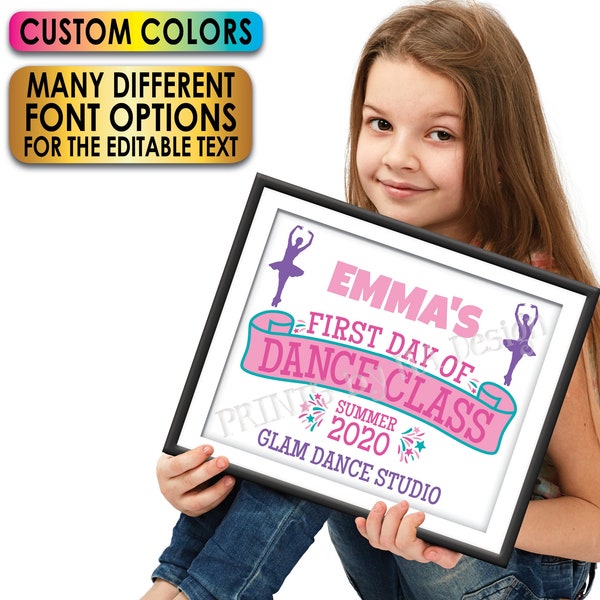 First Day of Dance Class Sign, Editable 1st Day of Ballet, Custom PRINTABLE 8x10/16x20” Dancing Photo Prop <Edit Yourself w/Corjl>