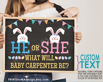 Easter Gender Reveal Pregnancy Announcement, He or She What Will Baby Be, PRINTABLE Chalkboard Style Sign <Edit Yourself w/Corjl>