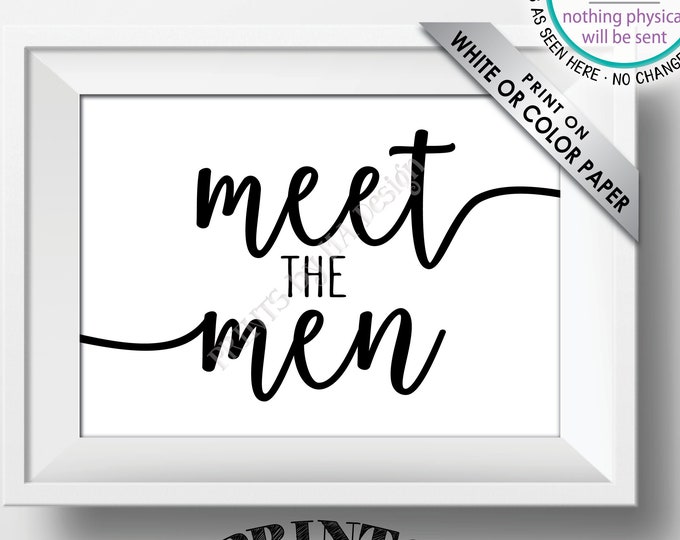 Meet the Men Sign, Groomsmen Introductions, Introduce the Groomsmen Display, Bridal Party Introductions, PRINTABLE 5x7” Wedding Sign <ID>