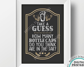 Guessing Game, Guess the Number of Bottle Caps, Guess How Many Beer Guessing Game, Beer Themed Birthday Game, PRINTABLE 5x7” Game Sign <ID>