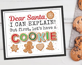 Dear Santa I Can Explain But First Let's Have a Cookie Sign, Xmas Cookies for Santa, Dots, PRINTABLE 8x10/16x20” Christmas Cookies Sign <ID>