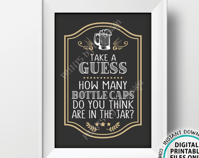 Beer Guessing Game, Guess the Number of Bottle Caps, Guess How Many Beer Themed Birthday Game, PRINTABLE 5x7” Sign <ID>
