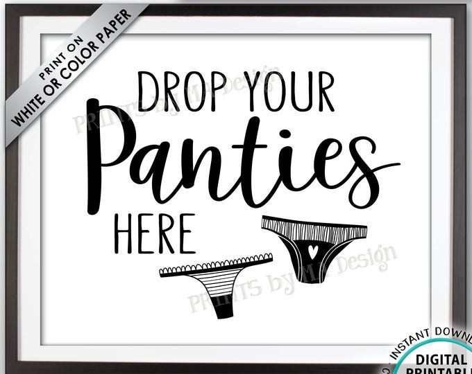 Drop Panties Here Panty Game, Bridal Shower Game Guess the Panties Bachelorette Party Game, Bachelorette Idea, PRINTABLE 8x10" Sign <ID>