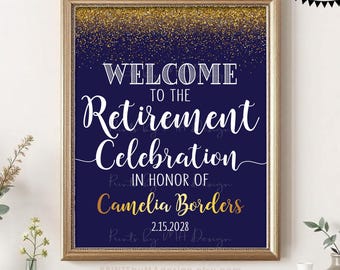 Retirement Party Sign, Welcome to the Retirement Celebration Welcome Sign, Navy Blue & Gold Glitter PRINTABLE 8x10/16x20” Retirement Sign