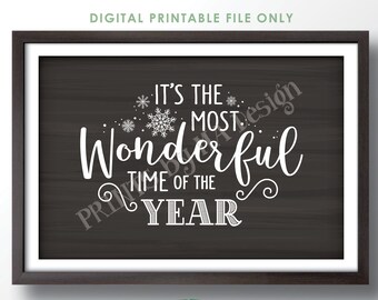 It's the Most Wonderful Time of the Year Sign, Winter Snowflakes, Christmas Decorations, PRINTABLE 20x30” Chalkboard Style Winter Art <ID>