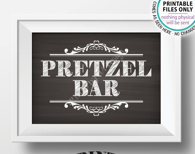 Pretzel Bar Sign, Pretzel Station Food Bar, Wedding Shower Graduation Birthday Retirement, Chalkboard Style PRINTABLE 5x7” Pretzel Sign <ID>