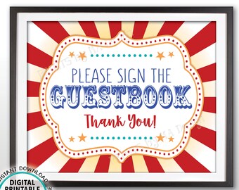 Please Sign the Guest Book Carnival Party Sign, Carnival Guest Book Sign, Circus Party Guestbook Sign, PRINTABLE 8x10/16x20” Sign <ID>