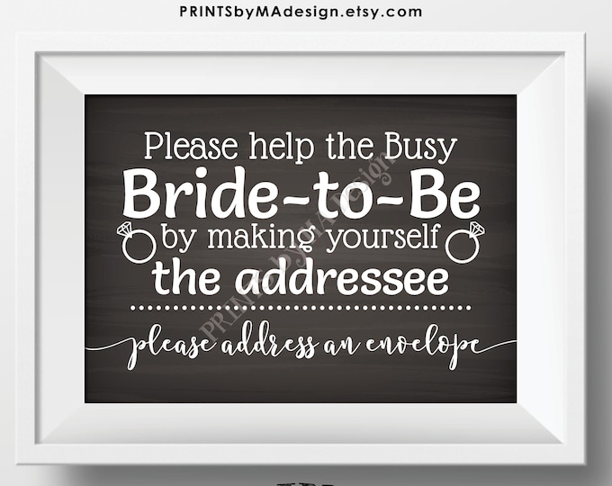 Bridal Shower Address an Envelope Sign, Help the Busy Bride-to-Be by being the Addressee, PRINTABLE 5x7” Chalkboard Style Sign <ID>