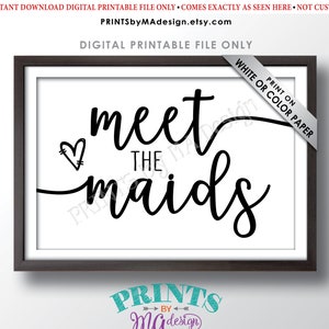 Meet the Maids Sign, Meet the Bridesmaids Sign, Bridal Party Sign, Maids Bridal Shower, PRINTABLE 4x6” Bridesmaids Display Wedding Sign &lt;ID&gt;