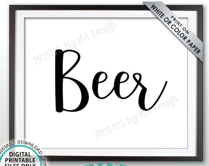 Beer Sign, Beverage Station, Drinks Sign, Wedding Bar Display, Birthday Party, Anniversary Celebration, PRINTABLE 8x10” Beer Sign <ID>