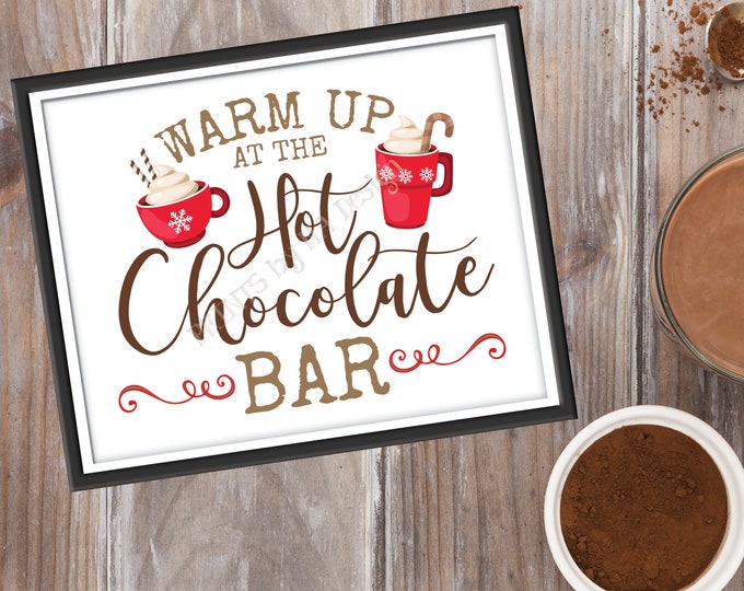 Warm Up at the Hot Chocolate Bar Sign, Holiday Party Hot Cocoa, Red Mugs, Snowflakes, PRINTABLE 8x10/16x20” Sign <Instant Download>