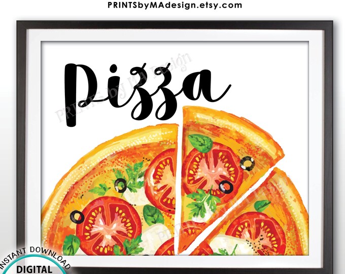 Pizza Sign, Pizza Party Display, PRINTABLE 8x10” Watercolor Style Sign <ID>