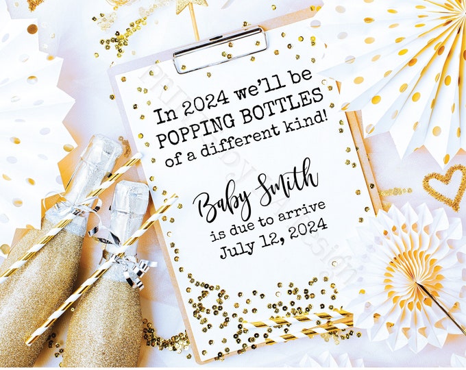 Editable New Years Pregnancy Announcement, Popping Bottles of a Different Kind, Custom Digital File, Social Media <Edit Yourself w/Corjl>