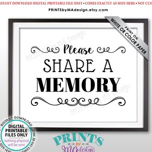 Share a Memory Sign, Please Write a Memory, Share Memories, Birthday Party, Retirement Party, Black & White PRINTABLE 8x10” Sign &lt;ID&gt;