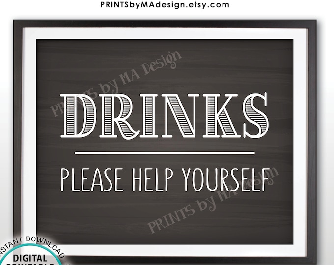 Drinks Sign, Please Help Yourself to a Beverage Station Sign, PRINTABLE 8x10” Chalkboard Style Drink Sign <ID>