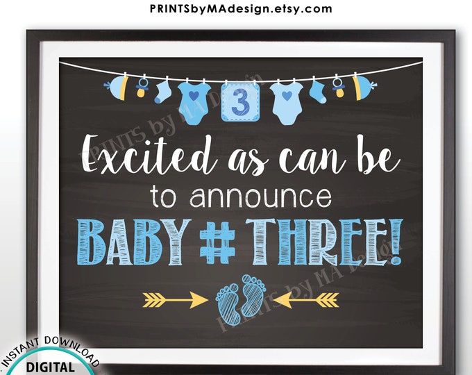 Baby Number 3 Pregnancy Announcement Sign, It's a BOY Gender Reveal, 3rd Baby #3, Blue PRINTABLE 8x10/16x20” Chalkboard Style Sign <ID>