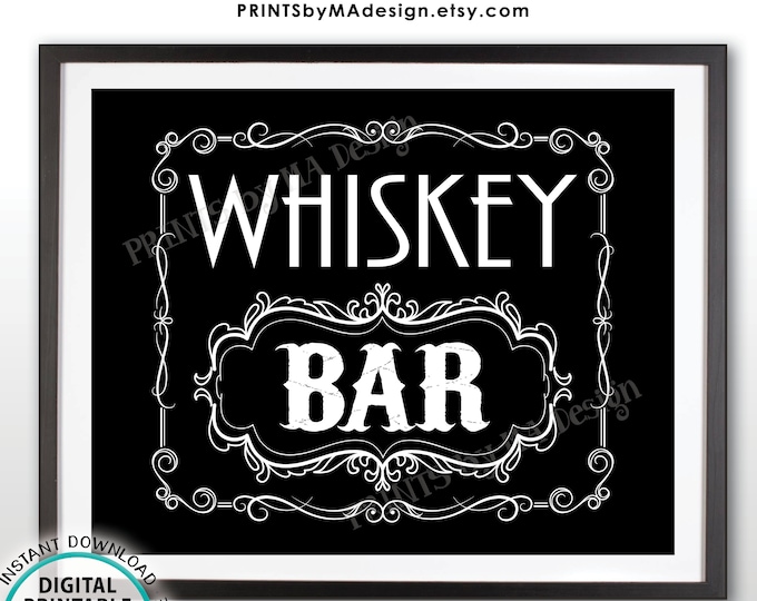 Whiskey Bar Decor, Whiskey Bar Sign, Better with Age Vintage Whiskey Gift, Whisky Decor, Black & White PRINTABLE 16x20” Whiskey Sign <ID>