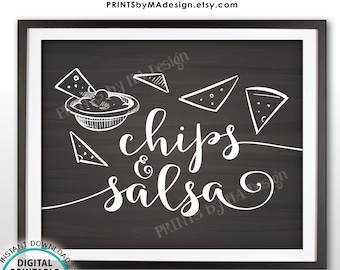 Chips & Salsa Sign, Salsa and Chips Nacho Bar Sign, PRINTABLE Chalkboard Style 8x10” Sign <ID>