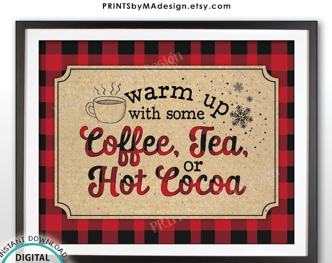 Lumberjack Coffee Tea or Cocoa Sign, Warm Up with some Hot Beverages Station, Hot Chocolate Bar, Red & Black PRINTABLE 8x10” Sign <ID>