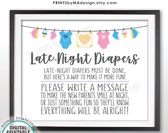 Late Night Diaper Sign, Late-Night Diapers Sign some Diaper Thoughts, Pink & Blue PRINTABLE 8x10” Gender Neutral Sign <ID>