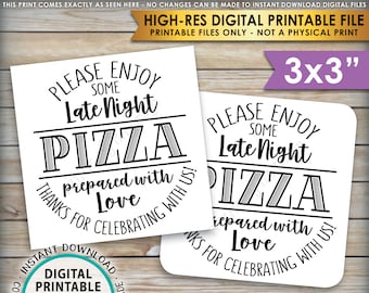 Pizza Labels, Enjoy Some Late Night Pizza Wedding Reception Pizza Box Labels, Instant Download PRINTABLE 3x3" Pizza Labels on 8.5x11" sheet