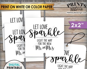 Sparkler Tags, Wedding Sparklers Let Love Sparkle, Light the Way for the new Mr & Mrs, Sparkler Send Off, PRINTABLE 8.5x11" Sheet <ID>