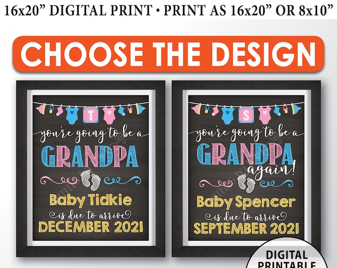 You're Going to be a Grandpa Pregnancy Announcement Sign, Grandpa Again, PRINTABLE 8x10/16x20” Chalkboard Style Grandpa Reveal Sign