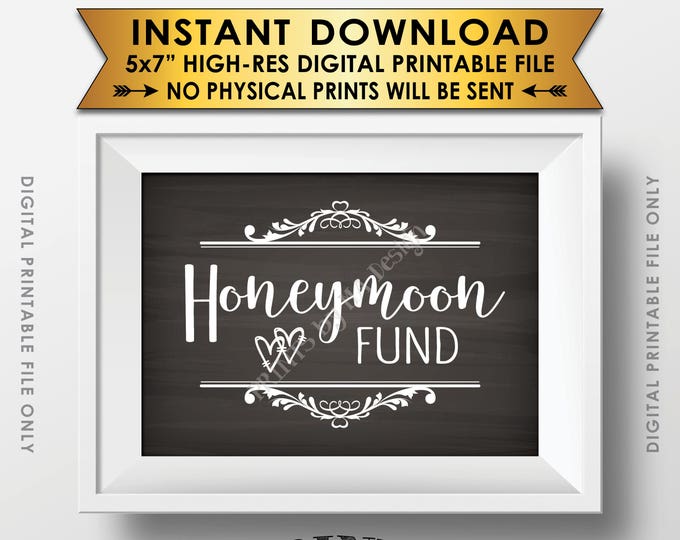 Honeymoon Fund Sign, Honeymoon Collection Sign, Wedding Sign, 5x7” Chalkboard Style Printable Instant Download