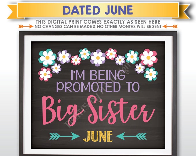 Pregnancy Announcement Sign, Promoted to Big Sister, Baby Number 2 Due in JUNE Dated Chalkboard Style PRINTABLE Baby #2 Reveal Sign <ID>