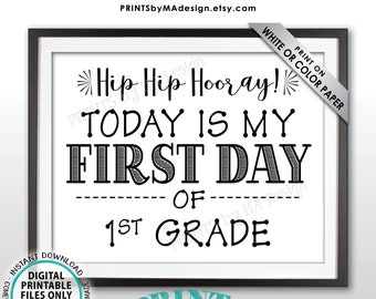 SALE! First Day of School Sign, Back to School, First Day of 1st Grade Sign, Starting First Grade Sign, Black Text PRINTABLE 8.5x11" Sign
