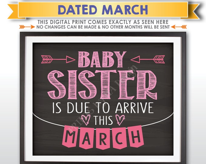 It's a Girl Gender Reveal Pregnancy Announcement, Baby Sister is due in MARCH Dated Chalkboard Style PRINTABLE Pink Reveal Sign <ID>