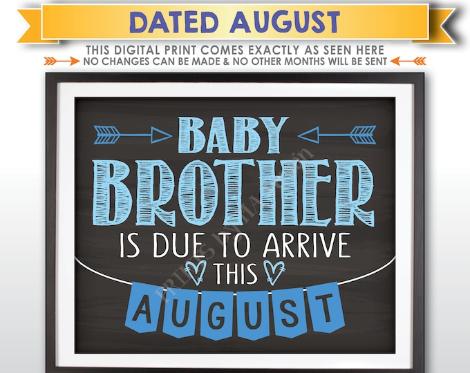 It's a Boy Gender Reveal Pregnancy Announcement, Baby Brother is due in AUGUST Dated Chalkboard Style PRINTABLE Blue Reveal Sign <ID>