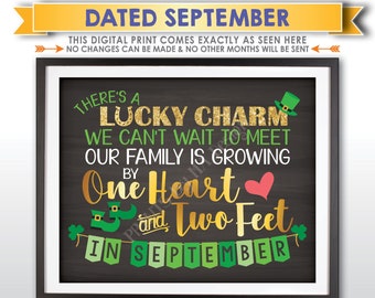 St Patrick's Day Pregnancy Announcement, Our family is growing by 1 Heart & 2 Feet in SEPTEMBER Dated Chalkboard Style PRINTABLE Sign <ID>
