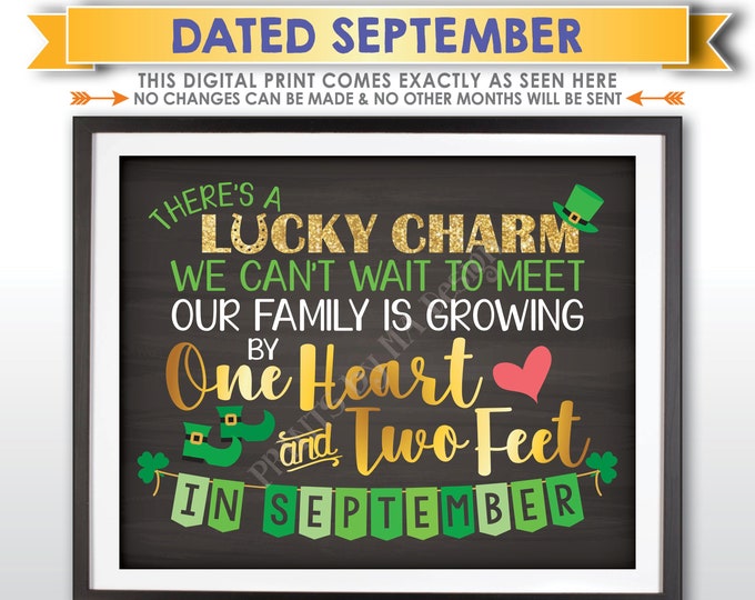 St Patrick's Day Pregnancy Announcement, Our family is growing by 1 Heart & 2 Feet in SEPTEMBER Dated Chalkboard Style PRINTABLE Sign <ID>