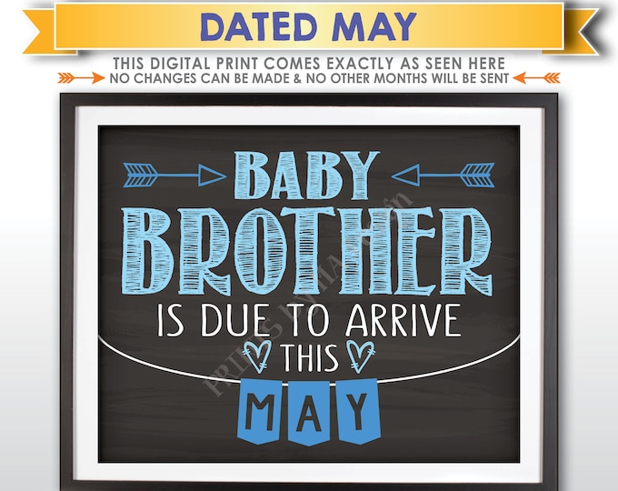 It's a Boy Gender Reveal Pregnancy Announcement, Baby Brother is due in MAY Dated Chalkboard Style PRINTABLE Blue Reveal Sign <ID>