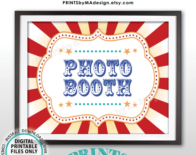 Carnival Photobooth Sign Carnival Theme Party Sign, Carnival Photo Booth, Game, Circus Theme Party, PRINTABLE 8x10/16x20” Carnival Sign <ID>