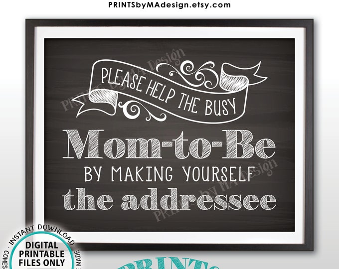 Baby Shower Address Envelope Sign, Help the Busy Mom-to-Be by Addressing a Thank You Envelope, PRINTABLE 8.5x11" Chalkboard Style Sign <ID>