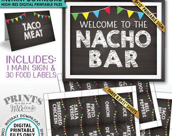 Nacho Bar Sign and Labels Welcome, Mexican Food Labels Build Your Own Nachos Station Chalkboard Style PRINTABLE Sign/Labels Instant Download