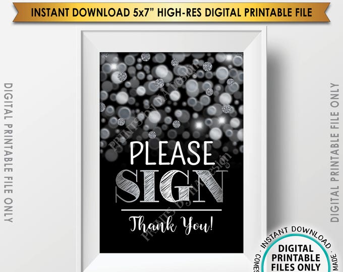 Please Sign, Birthday Decor, Anniversary Sign In, Retirement, Graduation Sign the Guestbook, Black & Silver Glitter PRINTABLE 5x7” SIgn <ID>