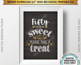 50 is Sweet Please Take a Treat Candy Sign, 50th Birthday Anniversary, Fiftieth Party Decor PRINTABLE 5x7” Chalkboard Style Instant Download