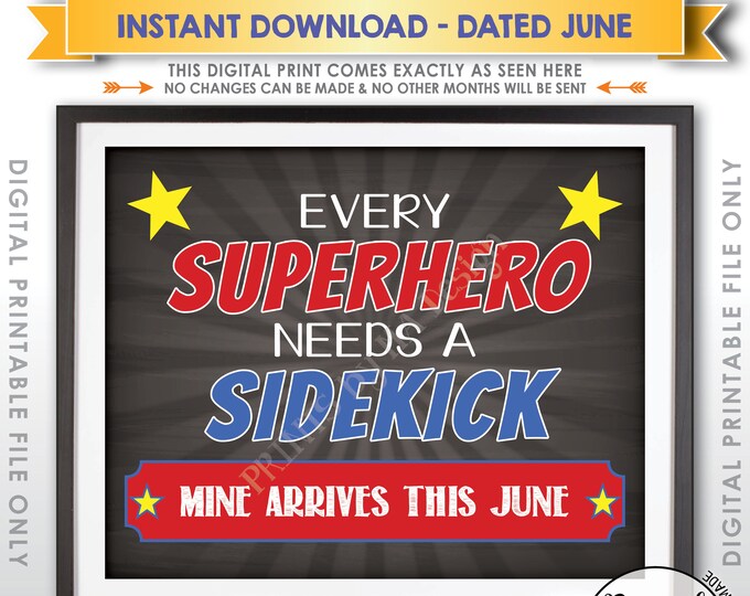 Every Superhero Needs a Sidekick Big Brother Pregnancy Announcement, Baby #2 due JUNE Dated Chalkboard Style PRINTABLE Baby Reveal Sign <ID>