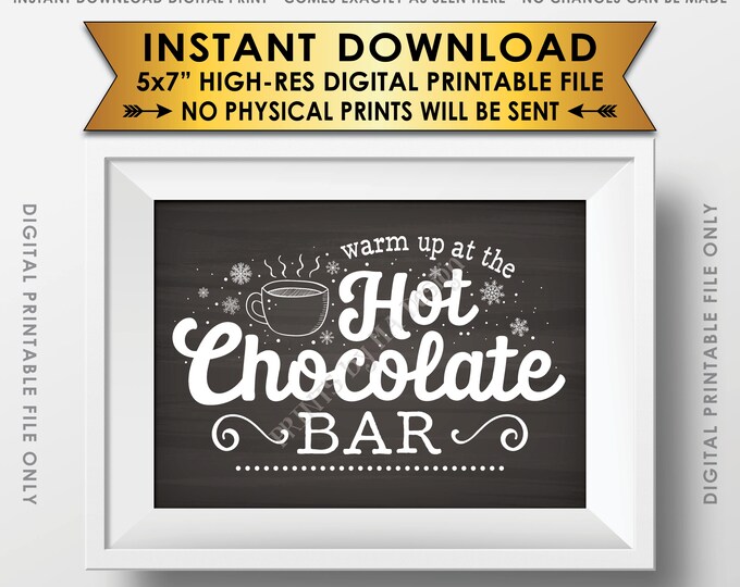 Hot Chocolate Sign, Warm Up at the Hot Chocolate Bar, Fall, Winter, Christmas Party, Chalkboard Style PRINTABLE 5x7" Instant Download Sign