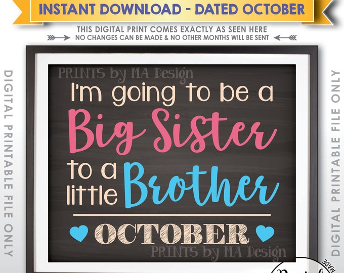 It's a Boy Gender Reveal Pregnancy Announcement I'm Going to be a Big Sister to a Little Brother in OCTOBER Chalkboard Style PRINTABLE<ID>