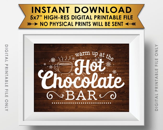 Hot Chocolate Sign, Warm Up at the Hot Chocolate Bar, Fall, Winter, Christmas Party, Rustic Wood Style PRINTABLE 5x7" Instant Download Sign