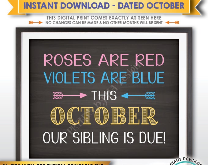 Pregnancy Announcement, Roses are Red Violets are Blue Our Sibling is due OCTOBER dated Chalkboard Style PRINTABLE Baby Reveal Sign <ID>