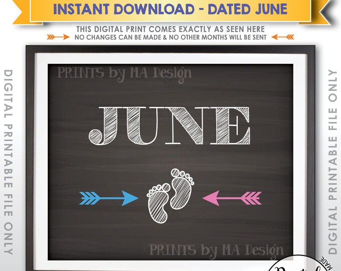 Pregnancy Announcement Sign due in June, Subtle Due Date Month Expecting Sign, JUNE Dated Chalkboard Style PRINTABLE Baby Reveal Sign <ID>