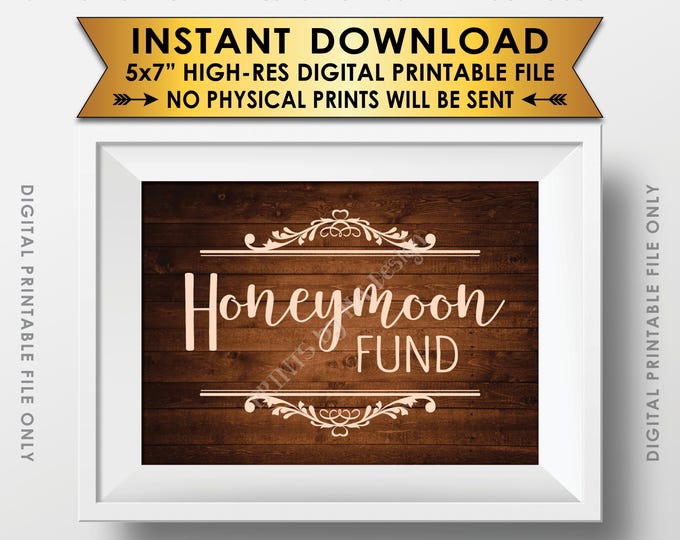 Honeymoon Fund Sign, Honeymoon Collection Sign, Wedding Sign, 5x7” Rustic Wood Style Printable Instant Download